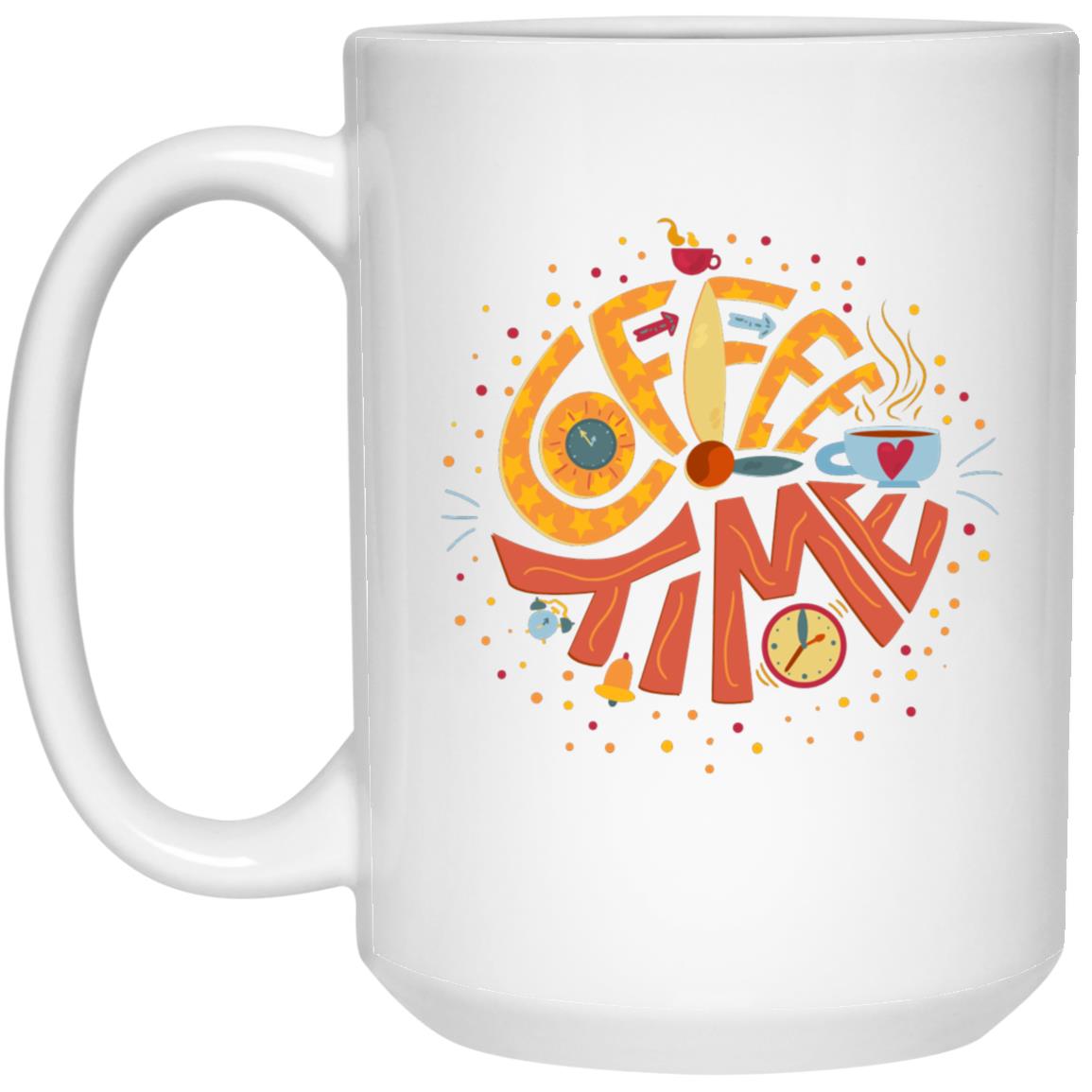 Coffee Time Ceramic Mug| For Mom|Daughter| Wife| Girlfriend|Sister|
