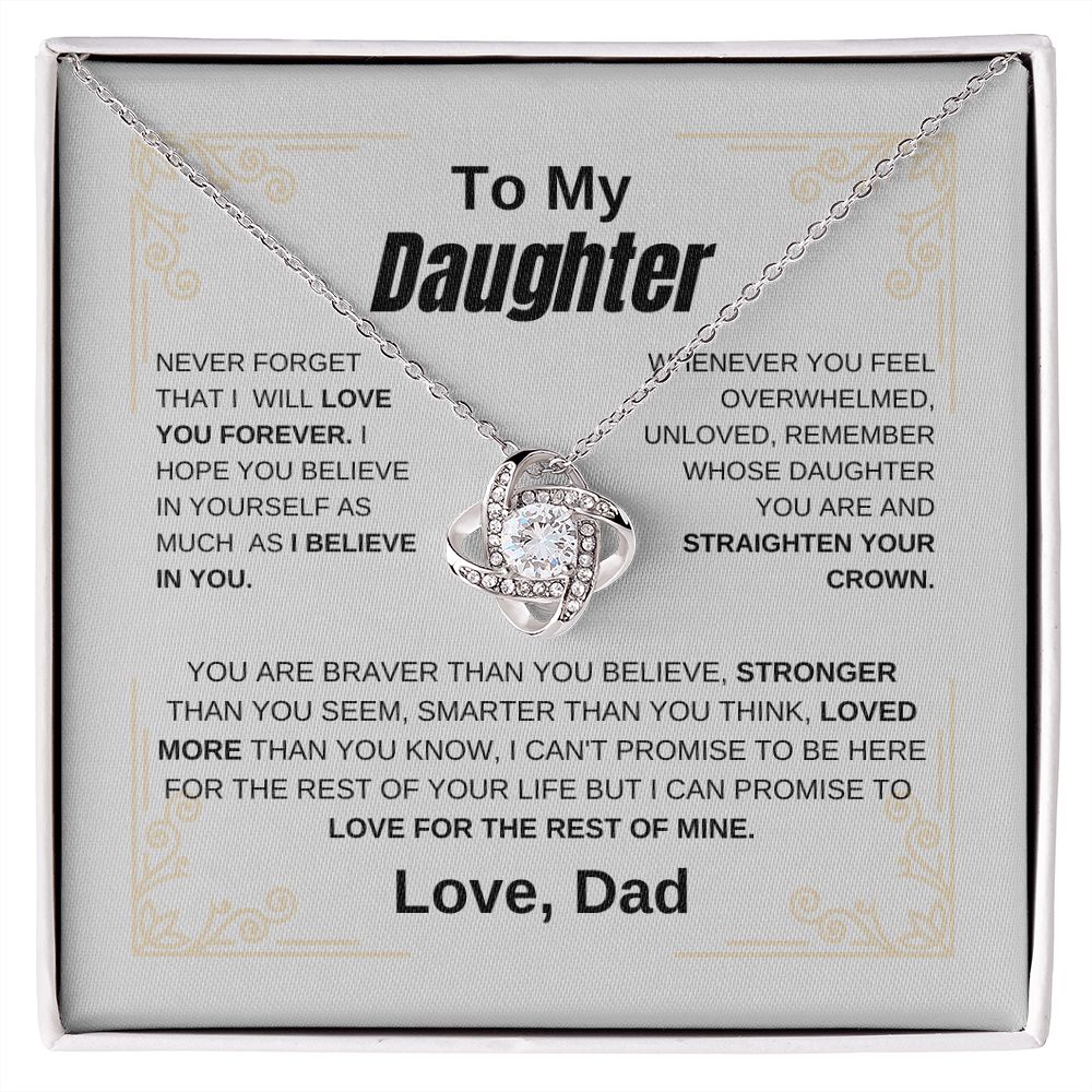 To My Daughter, Never Forget That I Love You Love, Dad 14K/18K