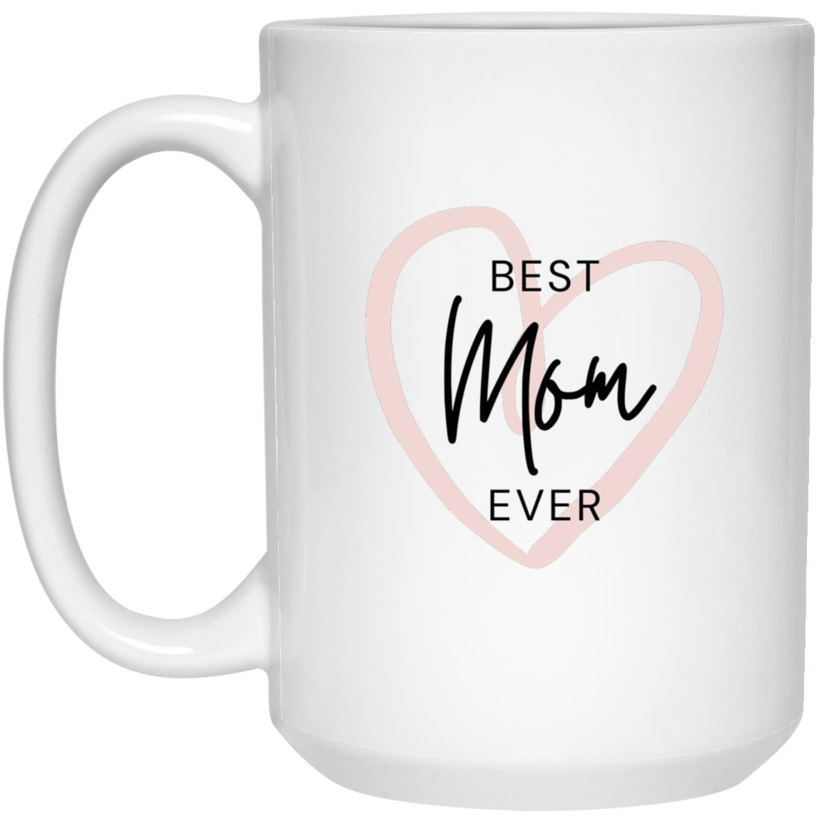 Best Mom Ever Mug| For Mother's Day| Mom Gift From Kids| Mom Birthday Gift| Present for Mom