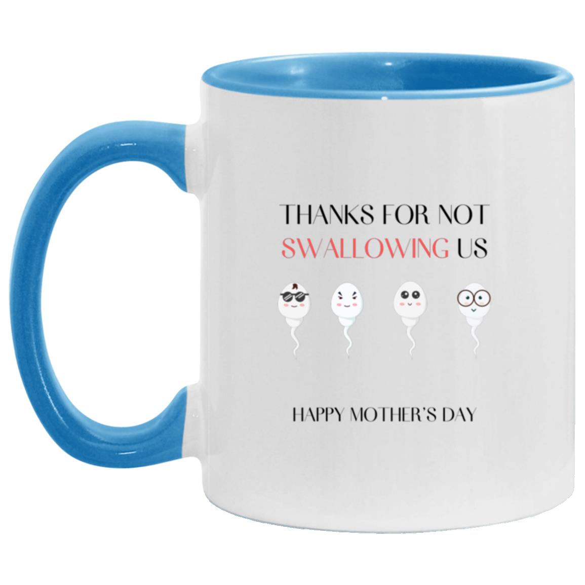 Personalized Funny Thanks For Not Swallowing Us| Mug