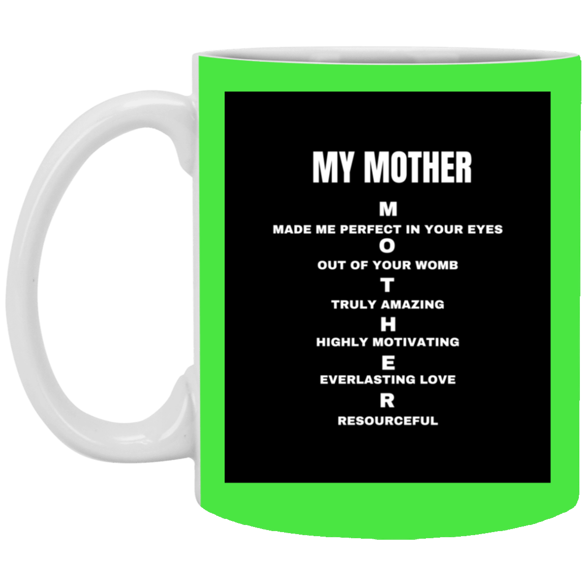 Mother White Mug| For Mother| For Mom| Wife| Grand Mother| Step-Mom| Adopted Mom