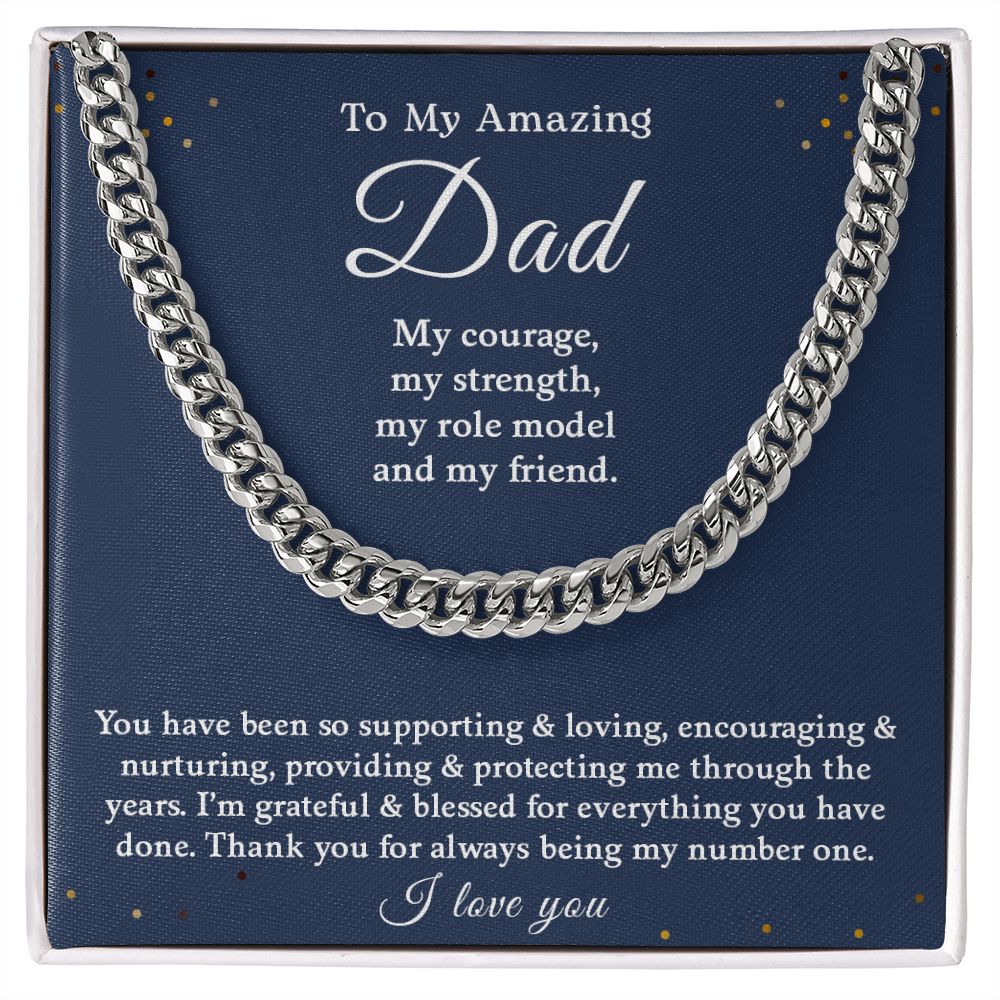 To My Amazing Dad - Thank You For Being My Number One.