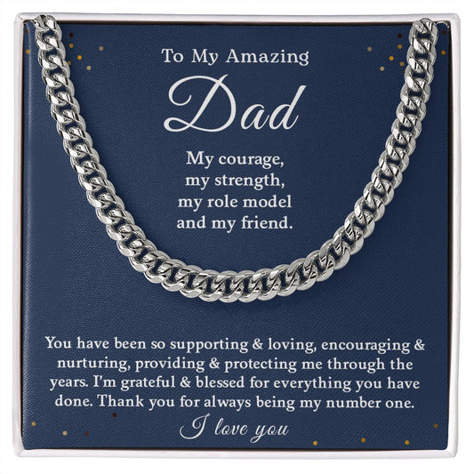 To My Amazing Dad - Thank You For Being My Number One.