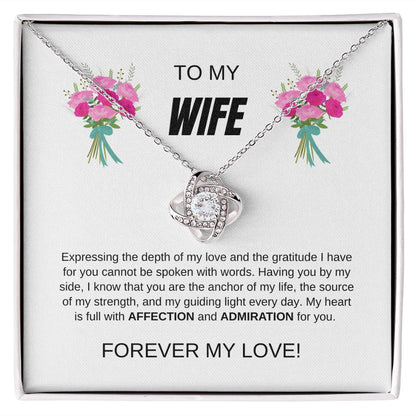 To My Wife-With Affection and Admiration For You