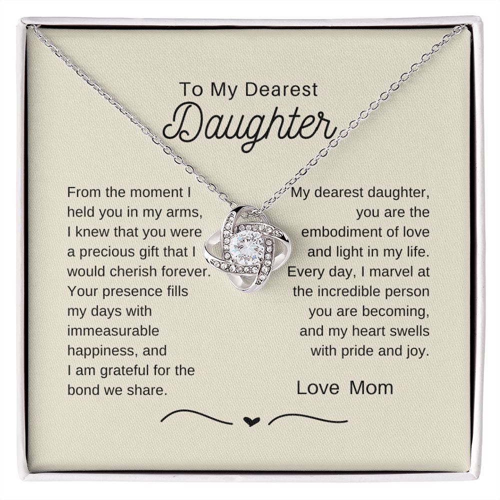 To My Dearest Daughter-I Am Grateful For The Bond We Share.