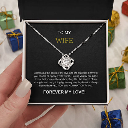 To My Wife - With  AFFECTION and ADMIRATION For  You Necklace