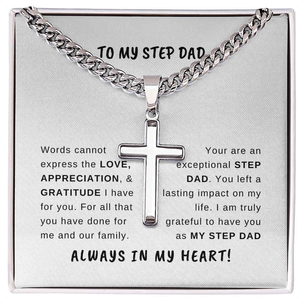 TO MY STEP DAD- I Am Truly Grateful To Have You In My Life.