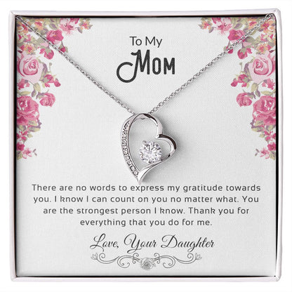 To My Mom | Thank You For Everything - Forever Love Necklace